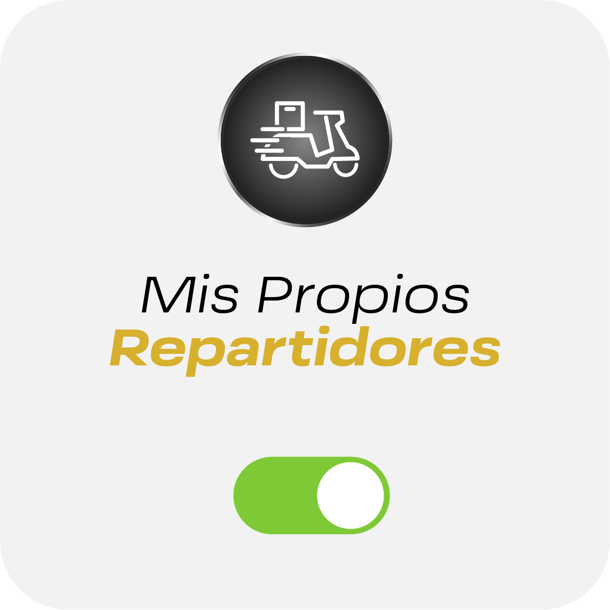 Función Mis Propios Repartidores de Mastershop con interruptor activado