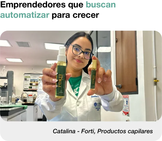 Testimonio de Catalina de Forti sobre la automatización para crecer